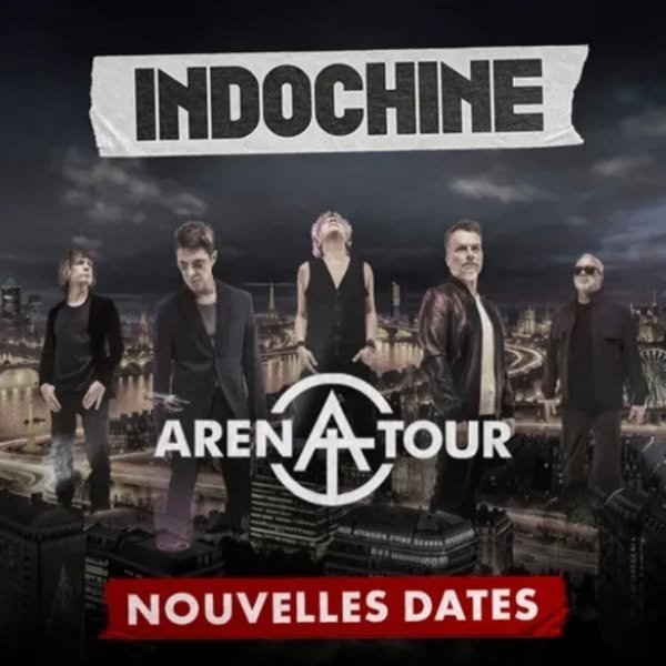 Indochine – Arena Tour 2025 - 2026